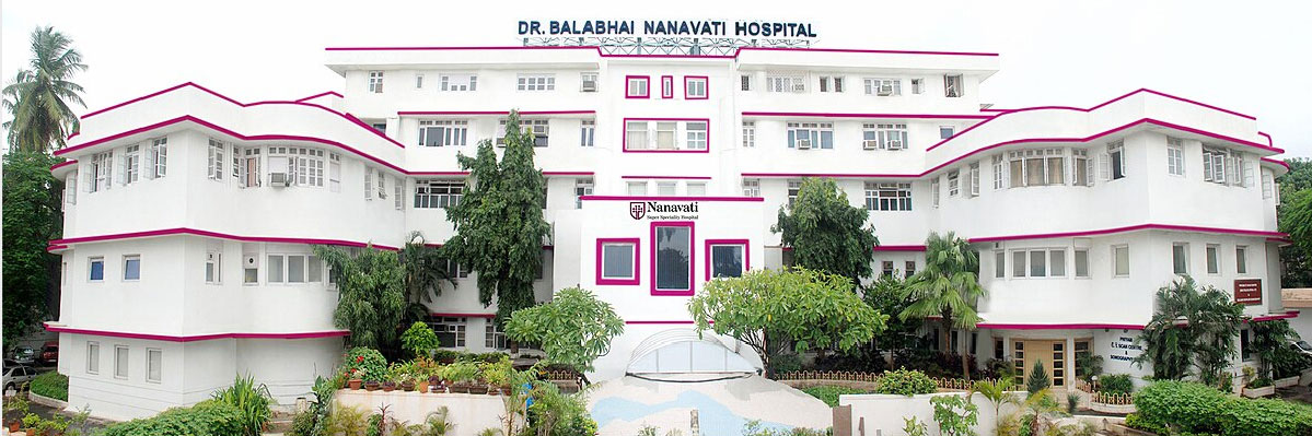 Nanavati - Super Speciality Hospital in Mumbai