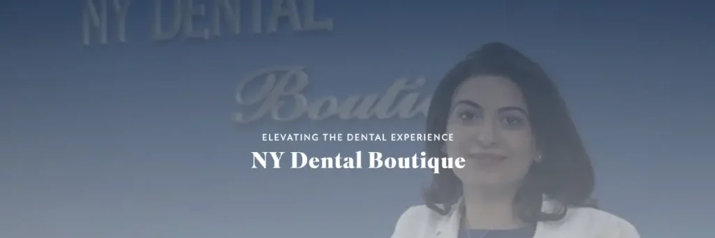 N.Y. Dental Boutique- Qualified Modern Dentists in Brooklyn, N.Y.C.