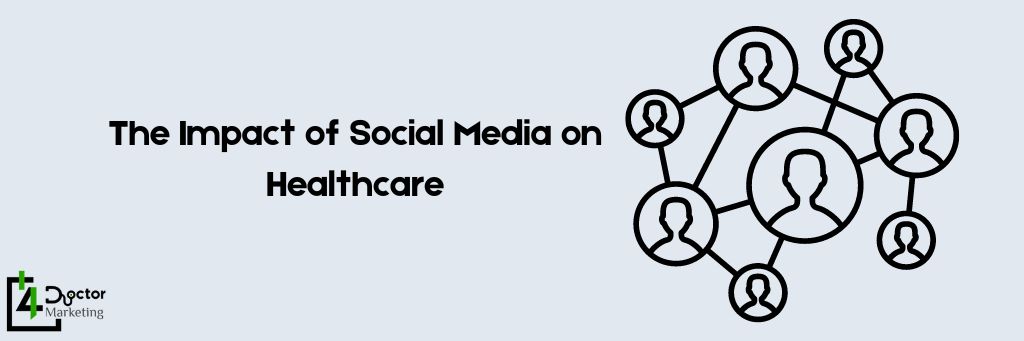 The Impact of Social Media on Healthcare