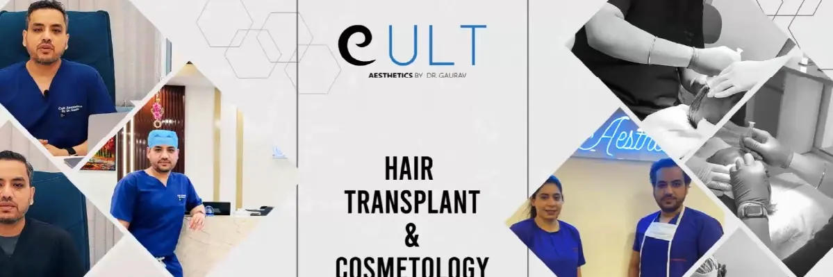 Cult Aesthetics – Premium Hair Transplant Clinic in Gurgaon Cult Aesthetics