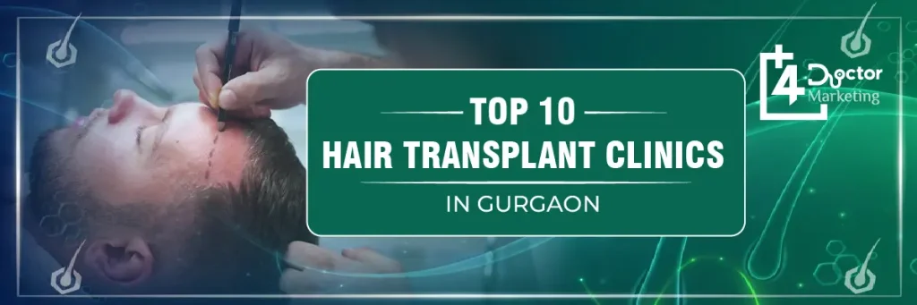 Hair Transplant Clinics in Gurgaon